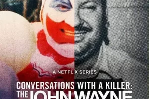 纪录片《对话杀人魔：小丑杀手访谈录/Conversations with a Killer: The John Wayne Gacy Tapes》1080P超高清视频合集[MP4/3.29GB]百度云网盘下载